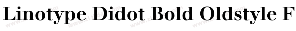 Linotype Didot Bold Oldstyle Figures字体转换